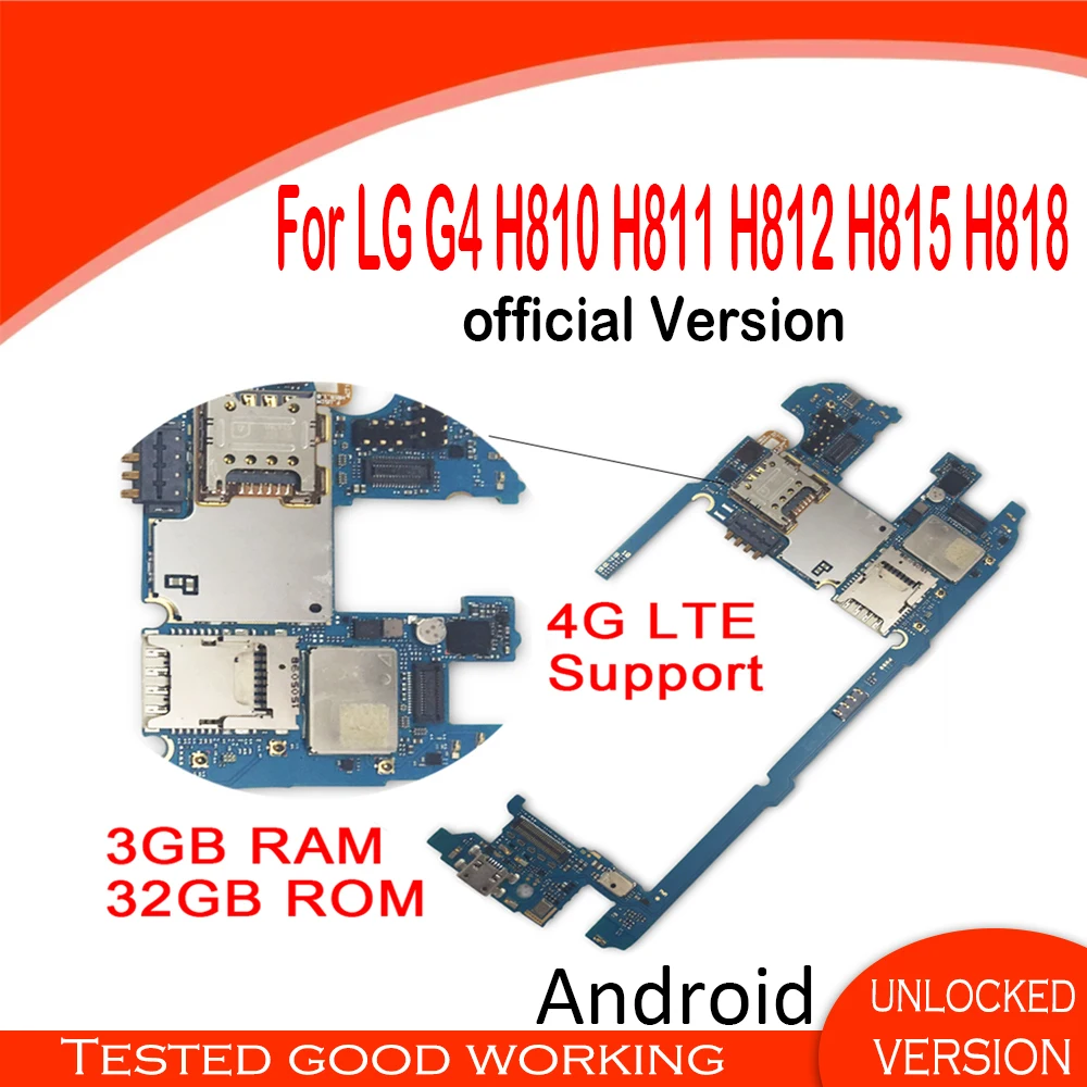 Для LG G4 H810 H811 H812 H815 H818 оригинальная материнская плата 32 Гб ПЗУ 3 ГБ ОЗУ ОС Android 100%