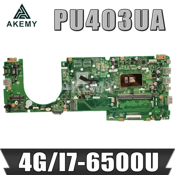 شراءجديد PU403UA 4 جيجابايت RAM/i7-6500U GMA HD 520 اللوحة ل Asus VivoBook15s PU403U PU403UA PU403UA6500 Laotop اللوحة الرئيسية