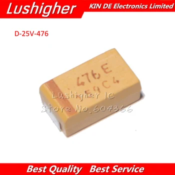 

10pcs D Case Type 7343 47uF 25V 476 476E SMD 10% accuracy tantalum capacitor