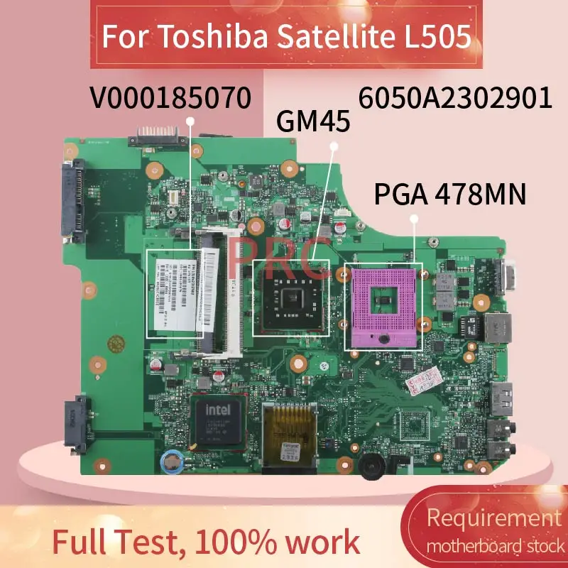 effort Museum valve V000185070 For Toshiba Satellite L505 Laptop motherboard 6050A2302901 GM45  DDR3 Notebook Mainboard|Laptop Motherboard| - AliExpress