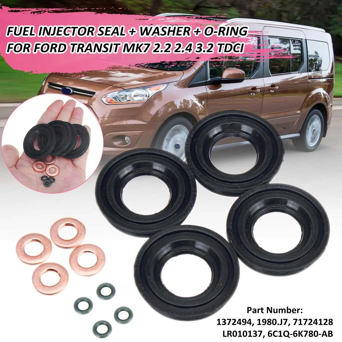 

Car FUEL INJECTOR SEAL + WASHER + O-RING FOR FORD TRANSIT MK7 2.2 2.4 3.2 TDCI Accessories 1372494,1378433,1495919,1378432