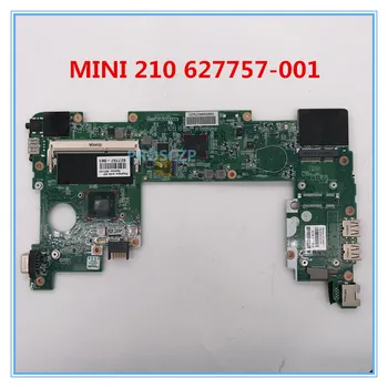 

High quality For MINI 210 Laptop motherboard 627757-001 627757-501 627757-601 100% working well