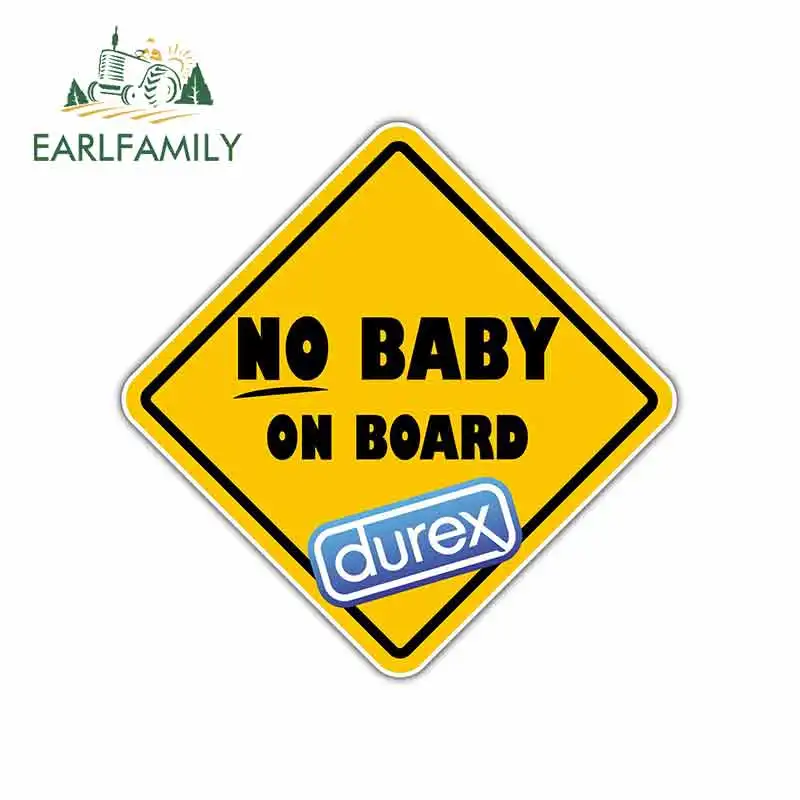 

EARLFAMILY 13cm x 13cm for No Baby on Board Durex Car Stickers Helmet Motorcycle Sunscreen Vinyl JDM Bumper Trunk Graphics