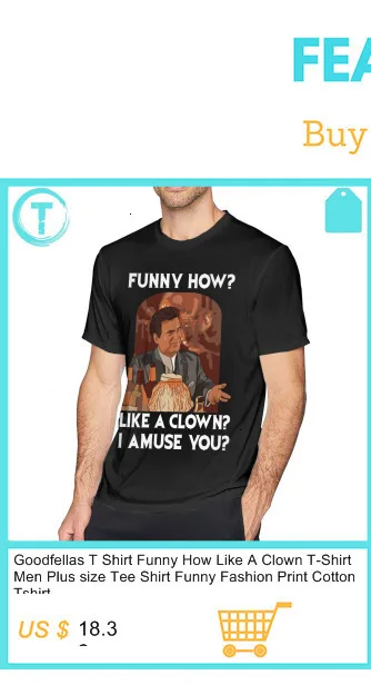 Goodfellas футболка Goodfellas Joe Pesci Funny How Футболка с принтом большая футболка Мужская 100 хлопковая футболка