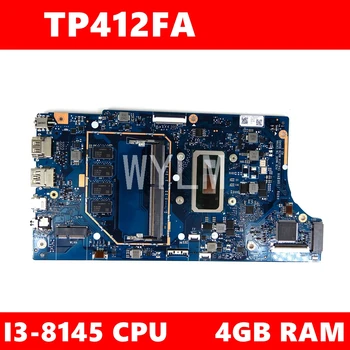 شراءTP412FA I3-8145 وحدة المعالجة المركزية 4GB RAM اللوحة الأم ل ASUS TP412 TP412F TP412FA المحمول اللوحة الرئيسية TP412FA اختبار 100% OK