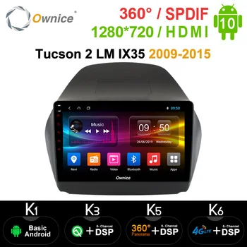 

Ownice 2Din Octa Core 4G DSP 360 Panorama Android 10.0 Car Radio Player for Hyundai Tucson 2 LM IX35 2009-2015 GPS Navi DVD