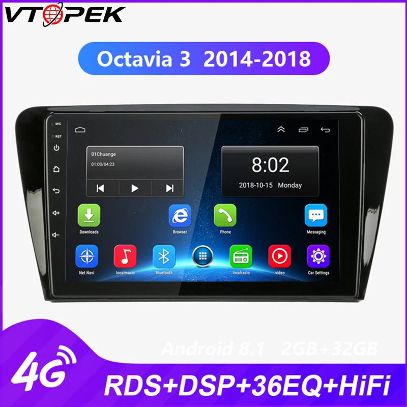 

Vtopek Android Car radio for Volkswagen SKODA Octavia 3 2014-2018 Multimedia DVD player 4G Network Wifi Function Touch Screen