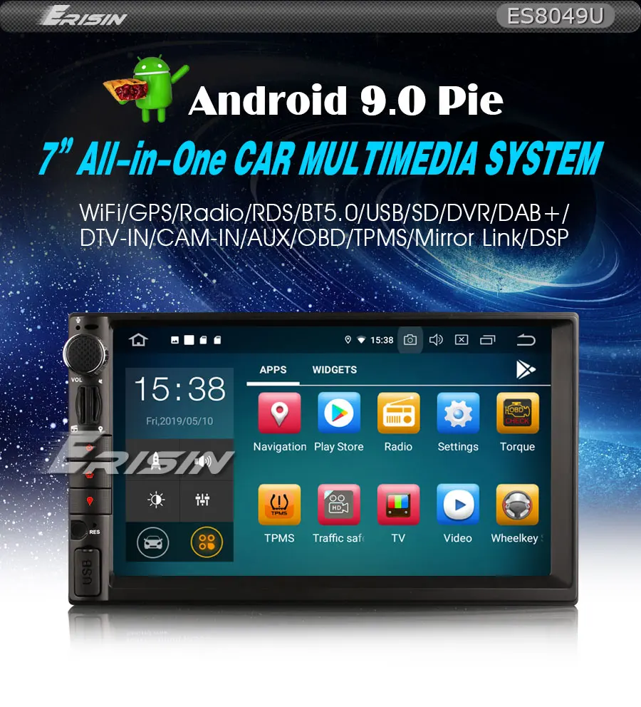 Erisin ES8049U 7 inch Android 9.0 Octa Core 4GB RAM autoradio BT for Universal Cars