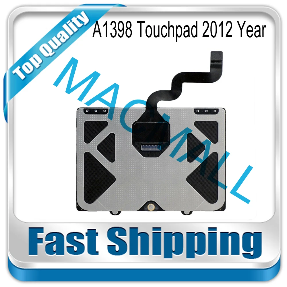 

New A1398 Trackpad For Macbook Pro 15'' Retina A1398 Trackpad Touchpad with Cable Mid 2012 Early 2013 Year