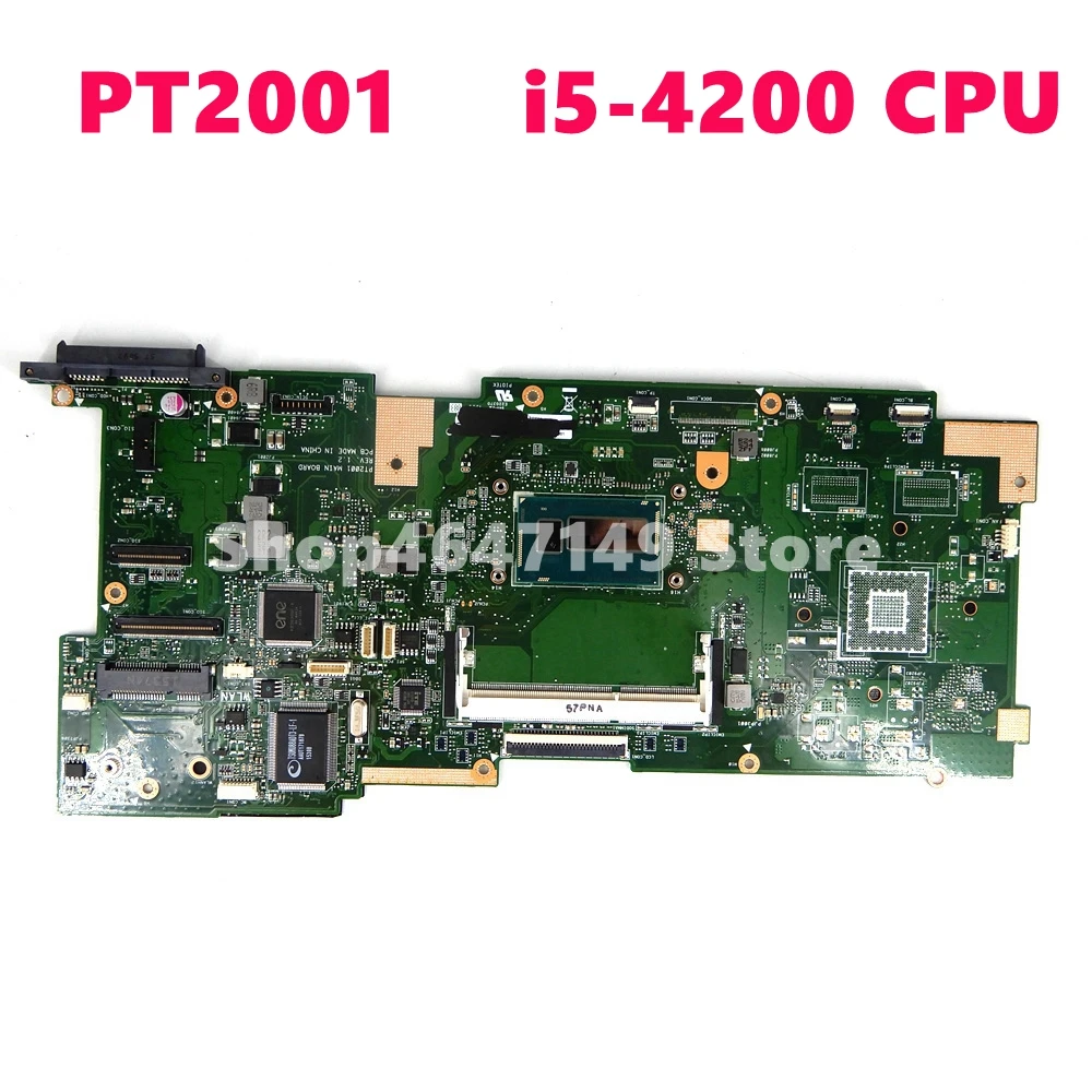 PT2001 Motherboard REV2.1 I5-4200CPU Mainboard For ASUS PT2001 Laptop Motherboard Test OK