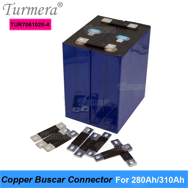 

Copper BusBars Connector for 3.2V 272Ah 280Ah 310Ah Lifepo4 Battery 400A Assemble for Uninterrupted Power Supply 12V 48V Turmera