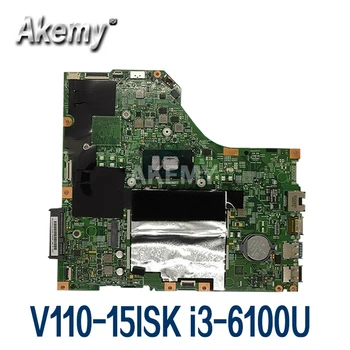 

MB 5B20L78374 For Lenovo V110-15ISK Laptop Motherboard I3-6100 RAM 4G LV115SK MB 15277-1 448.08B01.0011 DDR4 100% Test Ok