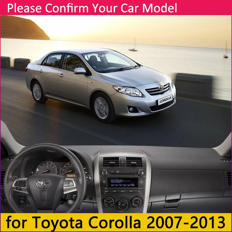 Для Защитные чехлы для сидений, сшитые специально для Toyota Corolla E120 E130 E140 E150 E160 E170 2000~ Противоскользящий коврик, коврик на приборную панель Зонт приборной аксессуары с покрытием - Название цвета: E140 E150 2007-2013
