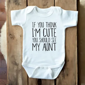 

NEW 2019 Newborn Boy Girl Short Sleeve Letter If You Think I'm Cute You Should See My Aunt Romper Outfits Baby Clothes