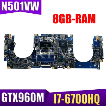 شراءجديد!!! N501VW محمول اللوحة الأم ل ASUS ROG G501VW G501V N501V اللوحة الأصلية 8GB-RAM I7-6700HQ GTX960M