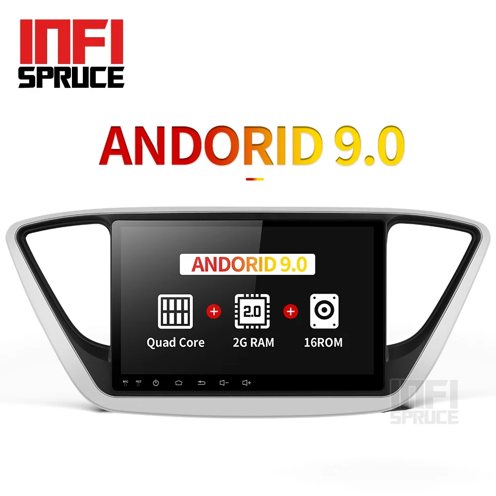 

infispruce Car DVD GPS For Hyundai Verna Solaris 2017 Quad Core 9" Android 9.0 Car pc Head unit 1024*600 Car Radio Navigation