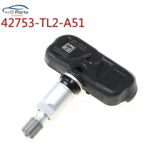 Высокое качество 42753-TL2-A51 42753TL2A51 датчик контроля давления в шинах TPMS для Honda 2009 ACURA TSX