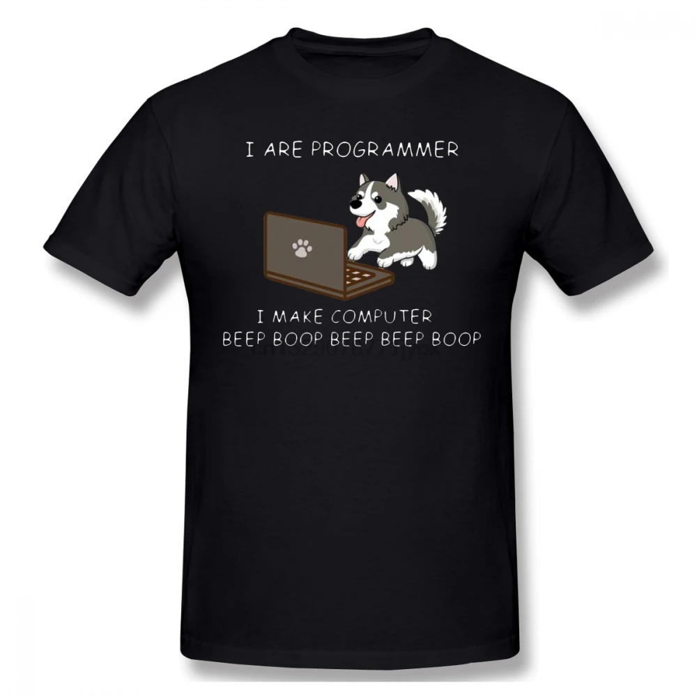 I Am Programmer Make Computer Beep Boop Husky Мужская футболка Прямая поставка хлопковая с короткими