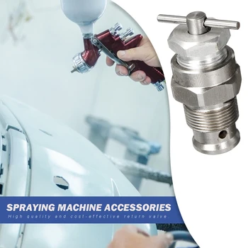 

1 Set Return Valve Metal Portable Strong Toughness Supplies for 390/395/490/495/595 Airless Spraying Machine Accessories