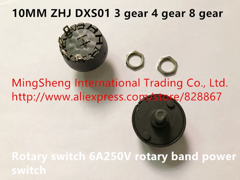 Оригинальный новый 100% 10 мм ZHJ DXS01 3 gear 4 8 поворотный переключатель 6 А в ленточный
