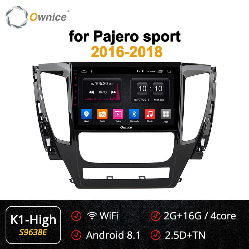 Ownice " автомобильный Dvd для авто радио Gps навигации стерео для Mitsubishi Pajero Montero Sport Android 9,0 автотранспортных средств DSP - Цвет: S9638 K1-High