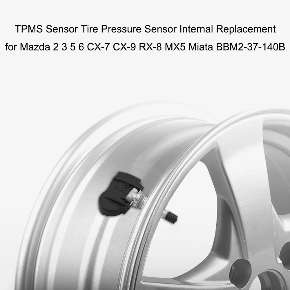 Система контроля давления в шинах Сенсор шин Давление Сенсор Внутренний Замена для Mazda 2 3 5 6 CX-7 CX-9 RX-8 MX5 Miata BBM2-37-140B