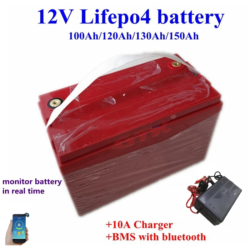 Водонепроницаемый 12V 100Ah 120Ah 130Ah 150Ah Lifepo4 batteryBMS с bluetooth для 1200w Солнечная система дом на колесах Лодка на колесах+ 10A зарядное устройство