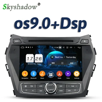 

DSP For Hyundai IX45 Santa Fe 2013 2014 Android 9.0 2GB RAM 16GB 4 core Car DVD Player GPS Map RDS Radio wifi 4G Bluetooth 5.0