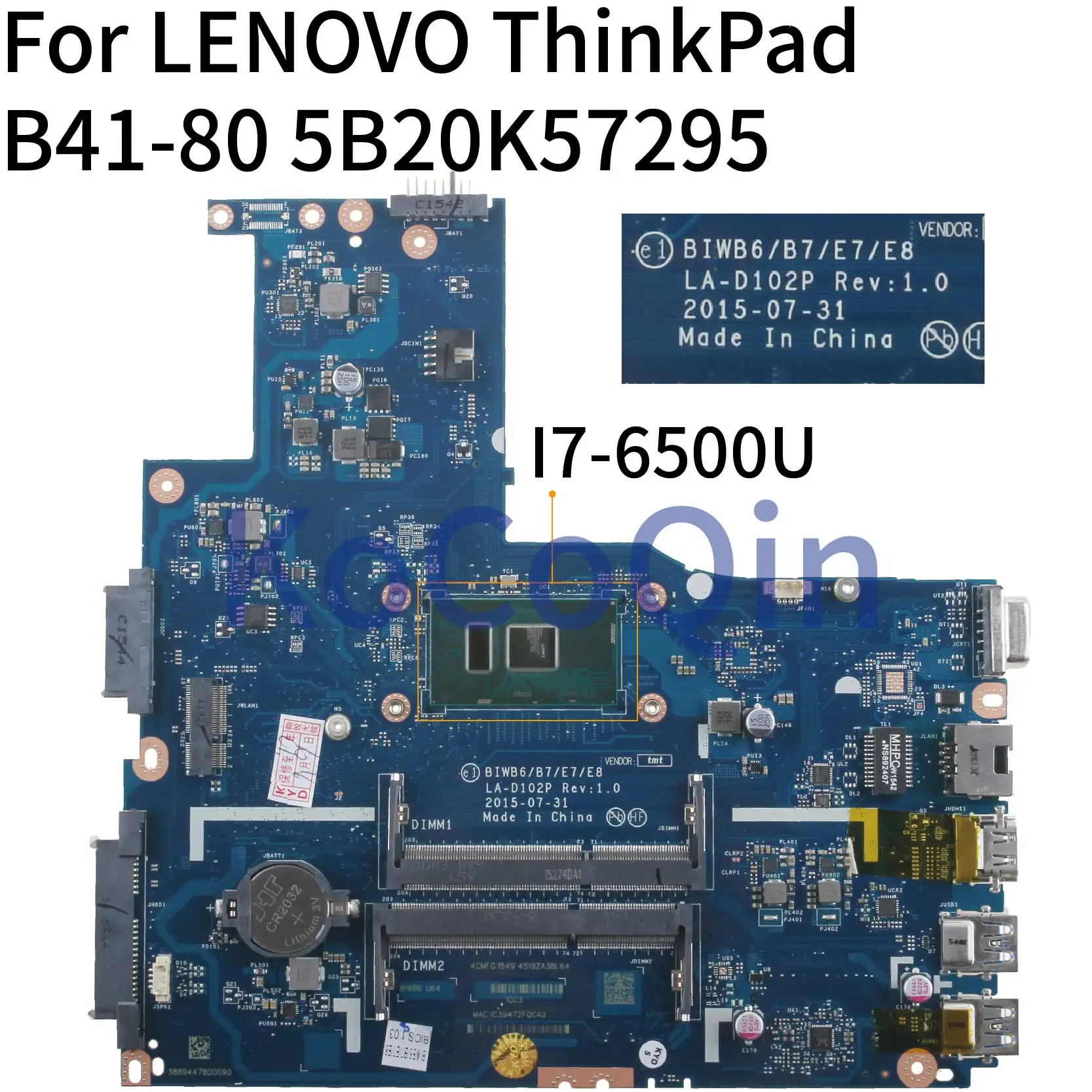 KoCoQin материнская плата для ноутбука LENOVO B41-80 I7-6500U 14 дюймов 5B20K57295 BIWB6/B7/E7/E8 LA-D102P |