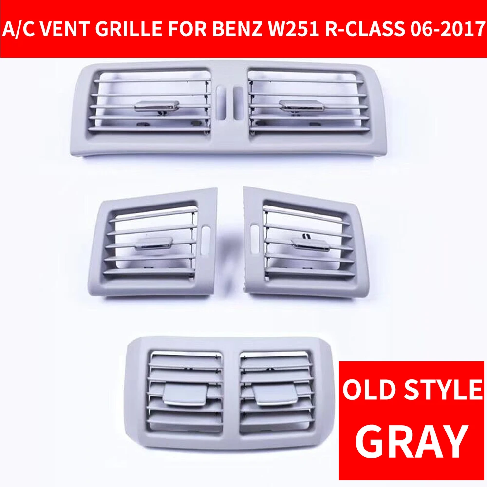 

Car Front Left Right Center Rear Air Vent Grille AC Gray For Mercedes Benz W251 R-CLASS R300 R320 R350 R400 R500 2006-2017 OLD