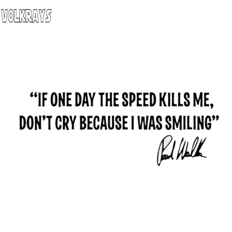 Volkrays креативные автомобильные стикеры крутая Цитата Пол Уокер скорость убивает