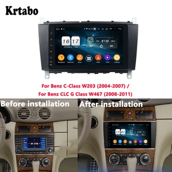 

Krtabo Car radio Android multimedia player 4G RAM For Benz C-Class W203 (2004-2007)/For Benz CLC G Class W467 (2008-2011)
