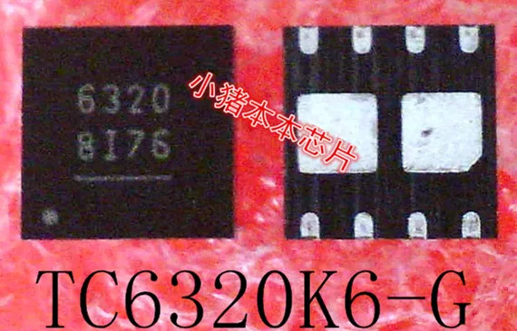 TC6320K6-G TC6320K6 TC6320K 6320 QFN хорошего качества на