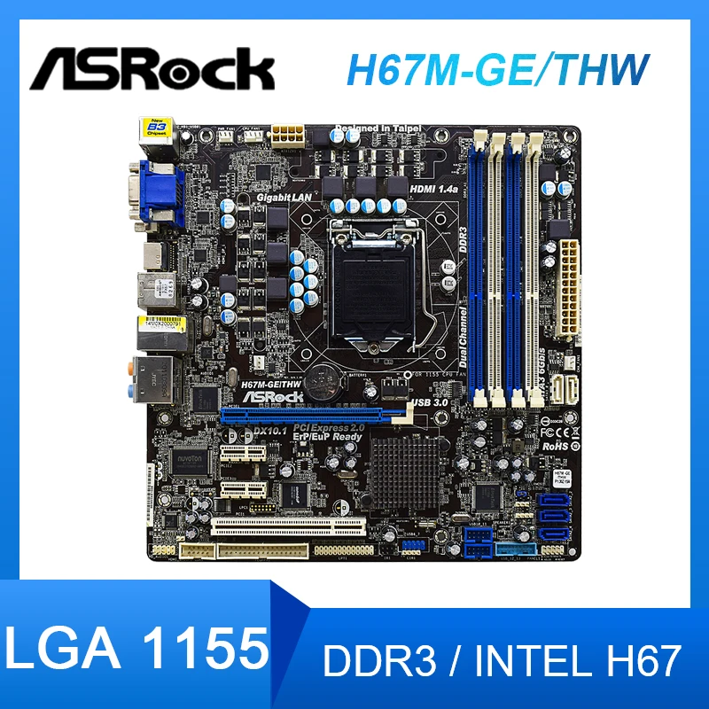 Для ASRock H67M-GE/THW материнская плата DDR3 RAM для Intel Core i7 / i5 i3 Xeon CPU USB 3 0 SATA Модель intel H67 ATX