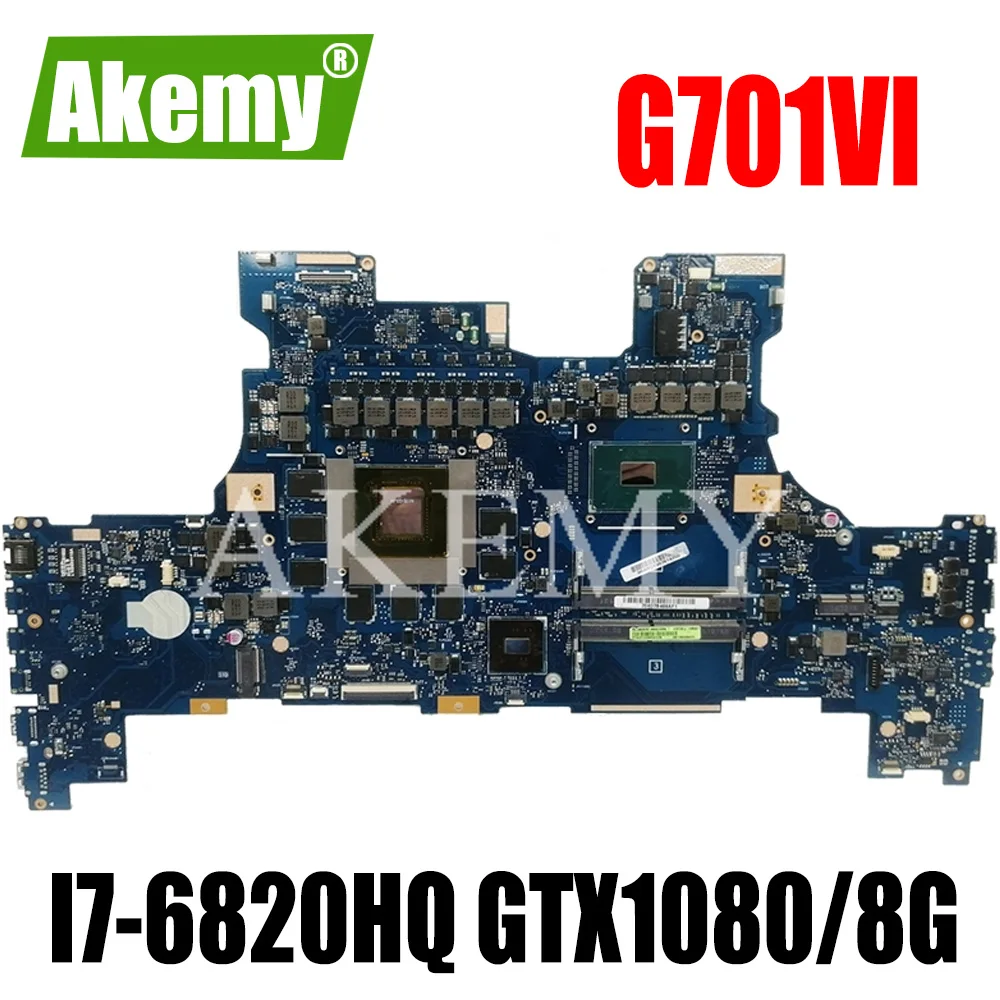 Akemy For Asus ROG G701 G701V G701VI Laotop Mainboard Motherboard with I7-6820HQ GTX 1080/8G | Компьютеры и офис