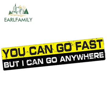 

EARLFAMILY 15cm x 3cm Car Styling Waterproof I Go Anywhere Decal Sticker Vinyl Funny 4x4 Wrangler Offroad 4wd Funny Car Sticker