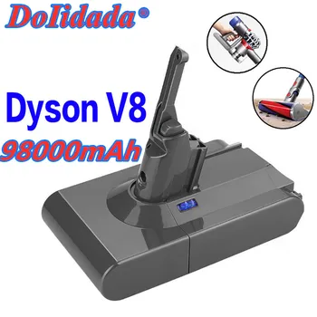 

98000mAh 21.6V Battery For Dyson V8 Battery for Dyson V8 Absolute /Fluffy/Animal/ Li-ion Vacuum Cleaner rechargeable Battery