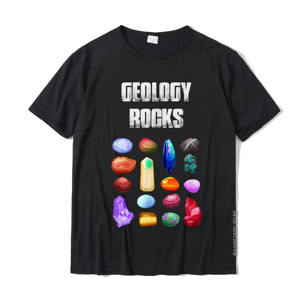 

Geology Rocks - Funny Geologist Gift Idea T-Shirt Cotton Men Tshirts Design Tops T Shirt Family Casual