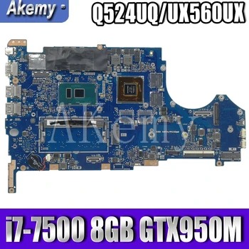 شراءل For Asus UX560U UX560UQK UX560UQ UX560UX Q534U Q534UX Q534UQ محمول اللوحة اللوحة I7-7500 CPU GTX950M 8GB-RAM