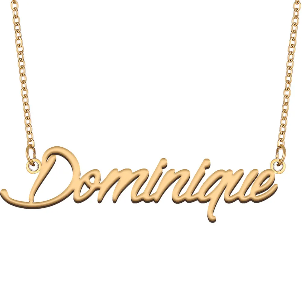 

Dominique Name Necklace Personalized Women Stainless Steel Jewelry Gold Plated Nameplate Pendant Femme Mothers Girlfriend Gift