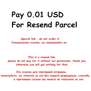 

Pay 0.01 USD For Resend Parcel Or Extra Shipping Charge