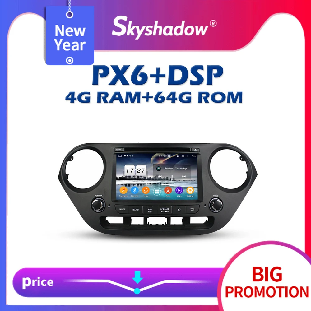 PX6 DSP Android 10 0 4G + 64GB Автомобильный dvd-плеер GPS карта радио wifi Bluetooth 5 для Hyundai I10.0 левый