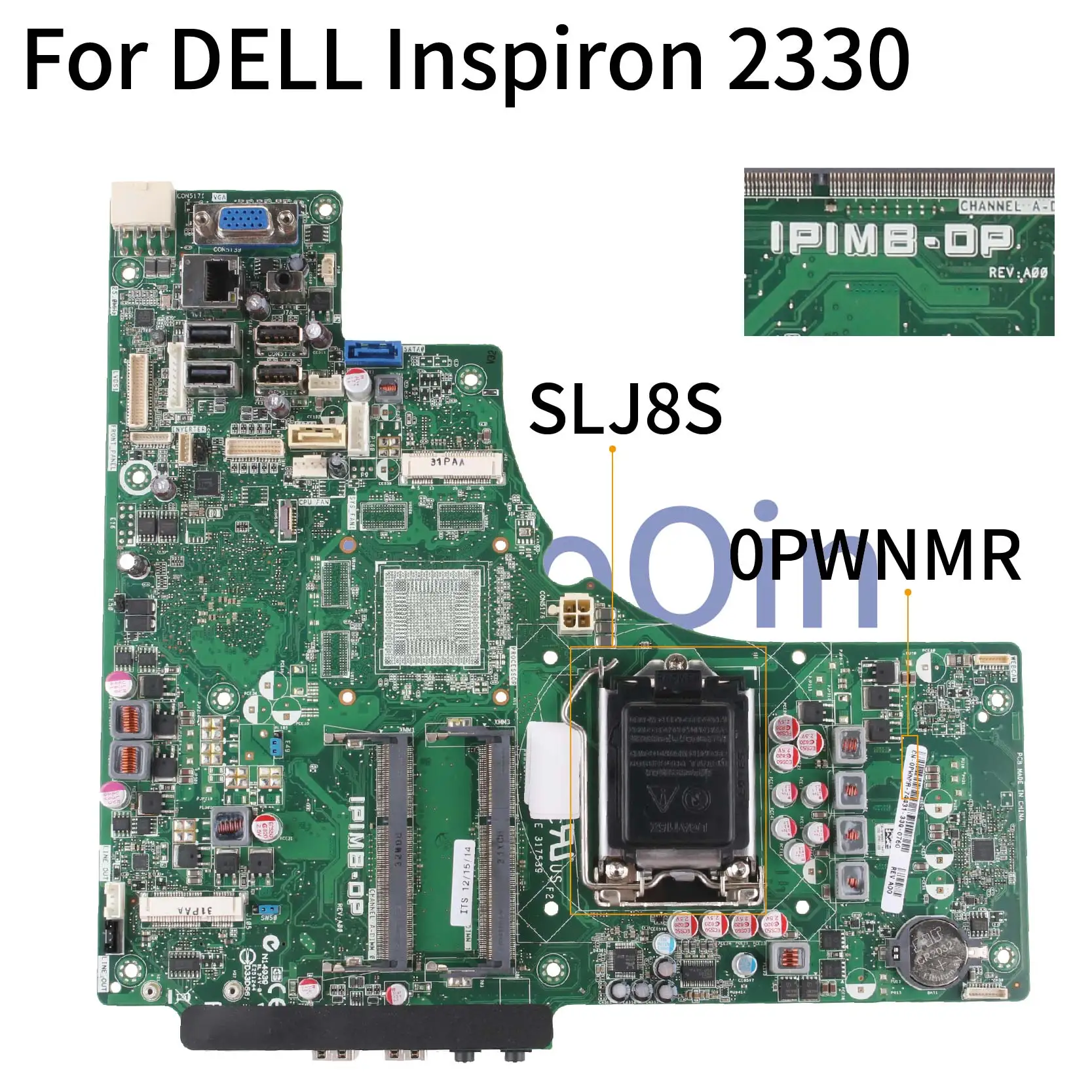 incredible  KoCoQin Laptop motherboard For DELL AIO 2330 Mainboard CN-0PWNMR 0PWNMR IPIMB-DPSLJ8S