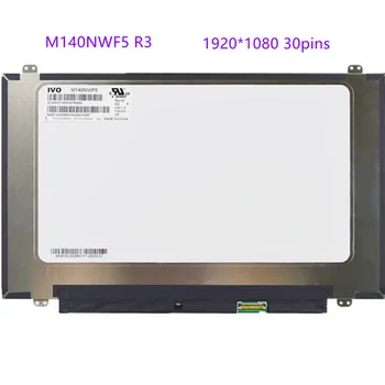 

14.0" M140NWF5 R3 For laptop display screen FHD 1920X1080 eDP 30pins IPS matte panel replacement