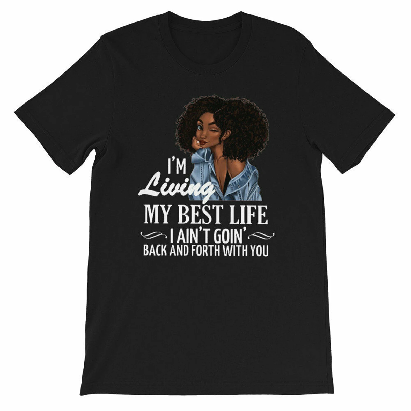 I'm Living My Best Life I Ain't Goin' Back And For large size Tops Tee Shirt | Мужская одежда