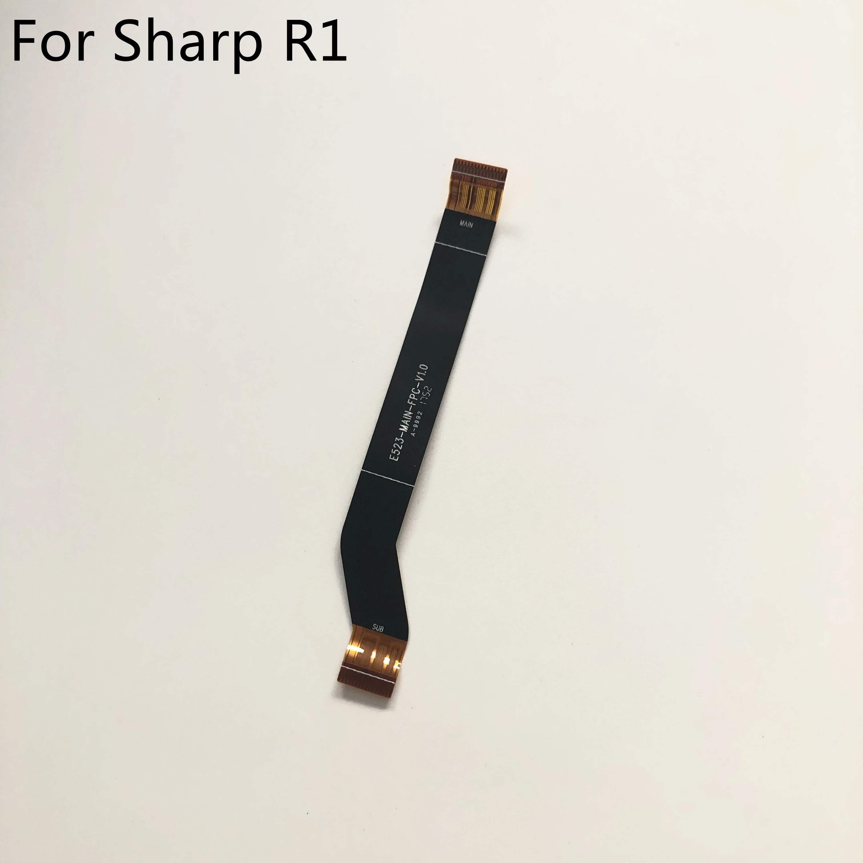 

Sharp R1 Used USB Charge Board to Motherboard FPC For Sharp R1 MT6737 Quad Core 5.2 Inch 1280x720 Smartphone