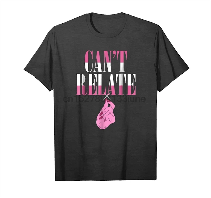 

Cool CanT Relate Shirt Unisex T-Shirt