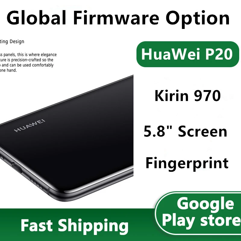 huawei cellphone latest DHL Fast Delivery HuaWei P20 4G LTE Mobile Phone 5.8" Full Screen Kirin 970 24.0MP+12.0MP+8.0MP Android 8.1 Fingerprint GPS all huawei cell phone models