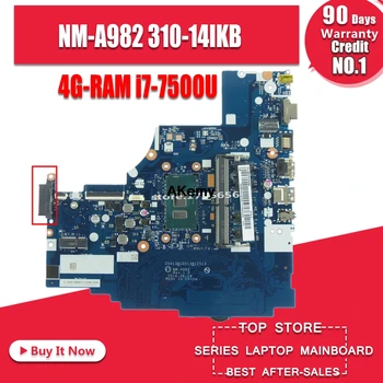 شراءNM-A982 اللوحة الأم للكمبيوتر المحمول لينوفو 310-14IKB اللوحة الرئيسية الأصلية 4G-RAM I7-7500U
