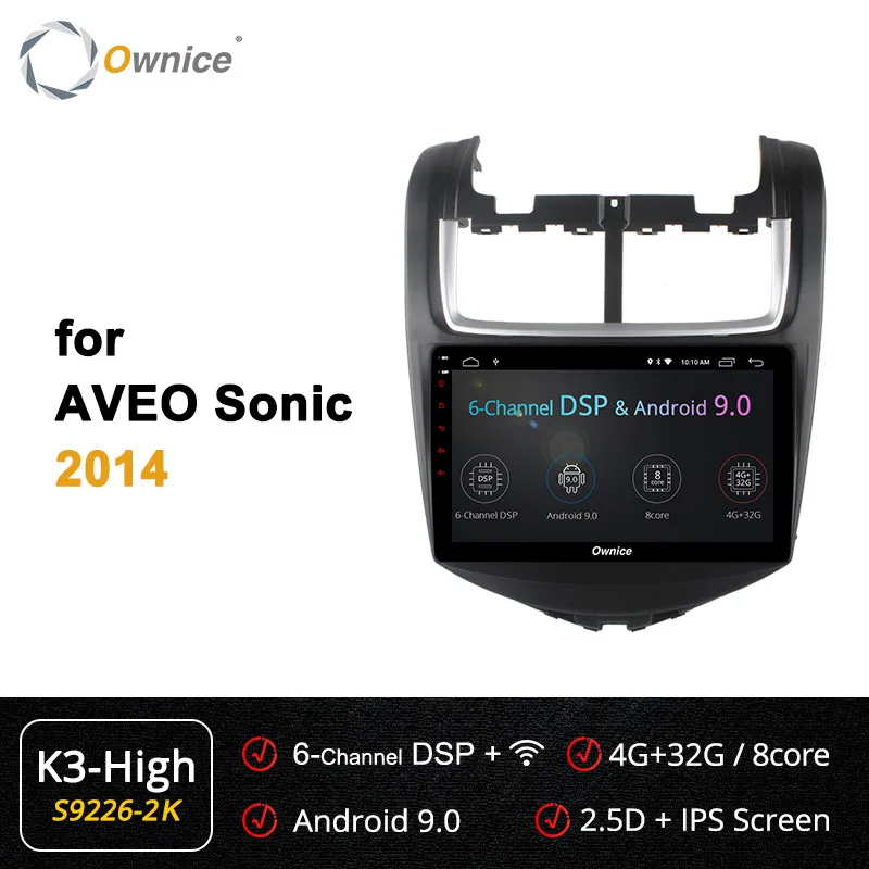 Ownice k3 k5 k6 для CHEVROLET AVEO SONIC 2011-2013 Android 9,0 автомобильный dvd-плеер DSP SPDIF Octa 8 ядерный gps 4G LTE 360 панорама - Цвет: S9226-2 K3 HIGH